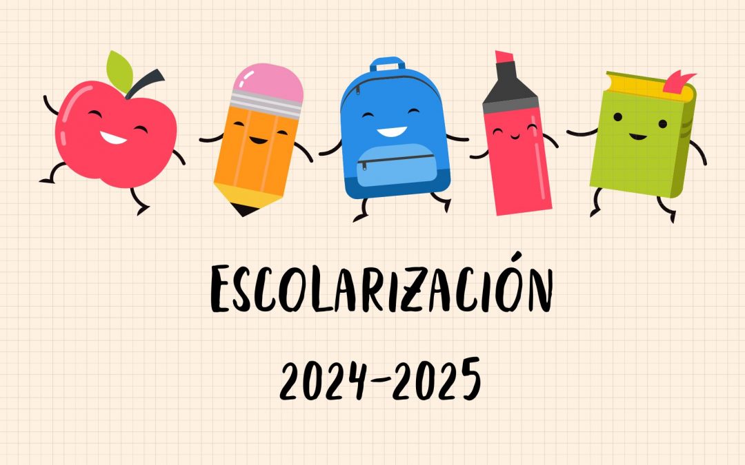 Calendario de admisión para la escolarización 2024-2025.